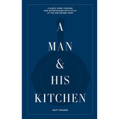 A Man & His Kitchen